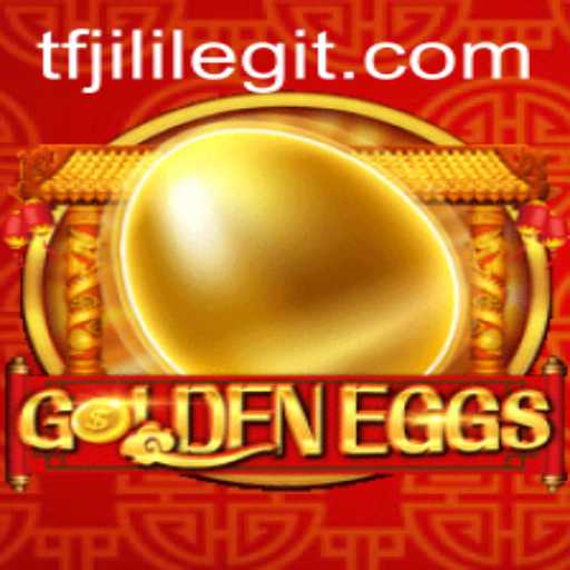GoldenEggs: An Innovative Journey Through the Enchanting World of TFJILI